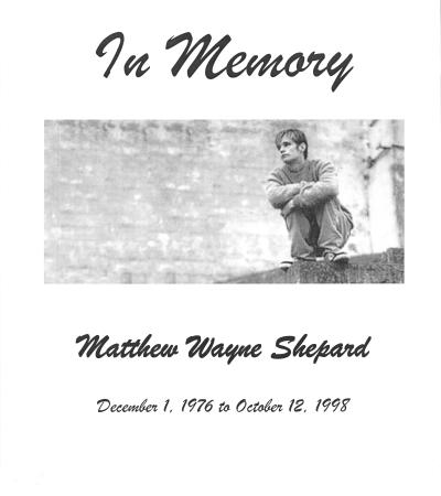 Poster created in memory of Matthew Wayne Shepard.